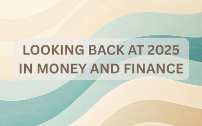 Looking Back at 2025: What Last Year’s Tax and Financial Changes Mean in 2026